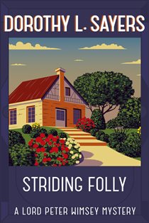 Book cover: Striding Folly, by Dorothy L Sayers (preview)
