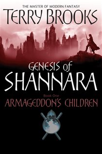 Book cover: Armageddon's Children (Book 1 of Genesis of Shannara) by Terry Brooks (preview)