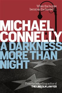Book cover: A Darkness More Than Night (Book 7 of Harry Bosch Series) by Michael Connelly (preview)