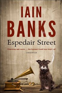 Book cover: Espedair Street, by Iain Banks (preview)
