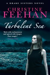 Book cover: Turbulent Sea (Book 6 of Drake Sisters) by Christine Feehan (preview)