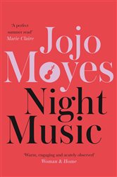 Book cover: Night Music, by Jojo Moyes (preview)