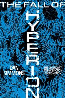 Book cover: The Fall of Hyperion (Book 68 of S.F. MASTERWORKS) by Dan Simmons (preview)
