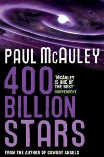 Book cover: 400 Billion Stars, by Paul McAuley (preview)