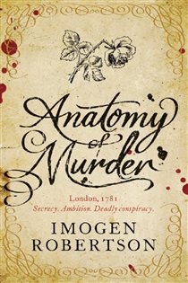 Book cover: Anatomy of Murder, by Imogen Robertson (preview)