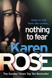 Book cover: Nothing to Fear (The Chicago Series Book 3) (Book 3 of Chicago Series) by Karen Rose (preview)