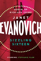Book cover: Sizzling Sixteen, by Janet Evanovich (preview)