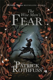 Book cover: The Wise Man's Fear, by Patrick Rothfuss (preview)