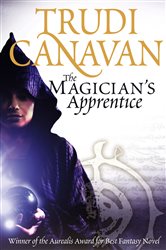 Book cover: The Magician's Apprentice, by Trudi Canavan (preview)