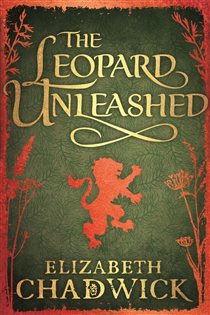 Book cover: The Leopard Unleashed (Book 3 of Wild Hunt) by Elizabeth Chadwick (preview)