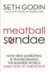 Book cover: Meatball Sundae, by Seth Godin (preview)