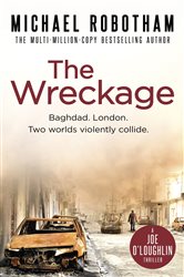 Book cover: The Wreckage (Book 5 of Joe O'Loughlin) by Michael Robotham (preview)