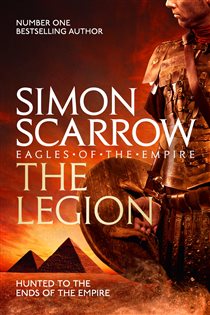 Book cover: The Legion (Eagles of the Empire 10) (Book 10 of Eagles of the Empire) by Simon Scarrow (preview)