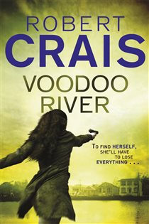 Book cover: Voodoo River (Book 5 of Cole & Pike) by Robert Crais (preview)