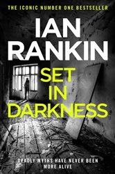 Book cover: Set In Darkness (Book 11 of A Rebus Novel) by Ian Rankin (preview)