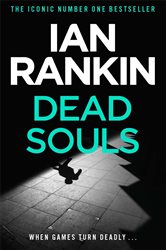 Book cover: Dead Souls (Book 10 of A Rebus Novel) by Ian Rankin (preview)