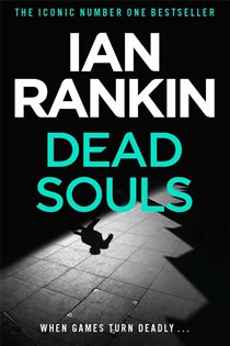 Book cover: Dead Souls (Book 10 of A Rebus Novel) by Ian Rankin (preview)