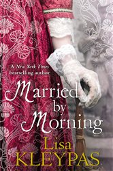 Book cover: Married by Morning (Book 4 of The Hathaways) by Lisa Kleypas (preview)