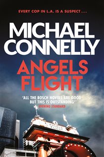 Book cover: Angels Flight (Book 6 of Harry Bosch Series) by Michael Connelly (preview)