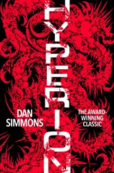 Book cover: Hyperion (Book 41 of S.F. MASTERWORKS) by Dan Simmons (preview)