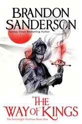 Book cover: The Way of Kings (Book 1 of STORMLIGHT ARCHIVE) by Brandon Sanderson (preview)