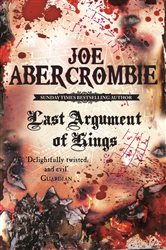 Book cover: Last Argument Of Kings, by Joe Abercrombie (preview)