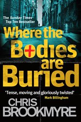 Book cover: Where The Bodies Are Buried (Book 1 of Jasmine Sharp) by Chris Brookmyre (preview)