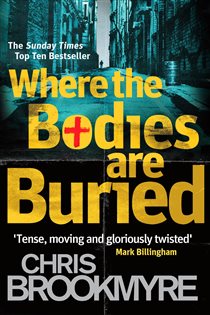 Book cover: Where The Bodies Are Buried (Book 1 of Jasmine Sharp) by Chris Brookmyre (preview)