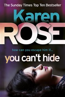 Book cover: You Can't Hide (The Chicago Series Book 4) (Book 4 of Chicago Series) by Karen Rose (preview)