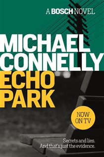 Book cover: Echo Park (Book 12 of Harry Bosch Series) by Michael Connelly (preview)