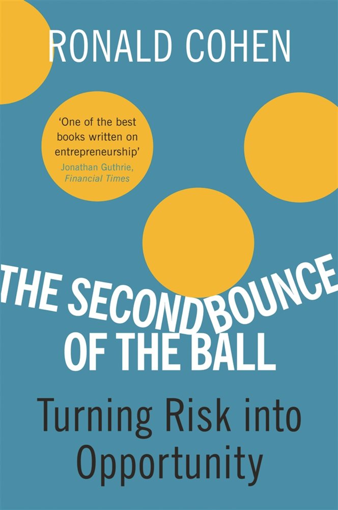 The Second Bounce Of The Ball by Sir Ronald Cohen (ebook)