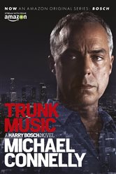 Book cover: Trunk Music (Book 5 of Harry Bosch Series) by Michael Connelly (preview)