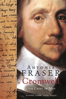 Book cover: Cromwell, Our Chief Of Men, by Antonia Fraser (preview)