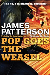 Book cover: Pop Goes the Weasel (Book 5 of Alex Cross) by James Patterson (preview)