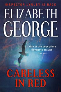 Book cover: Careless in Red (Book 12 of Inspector Lynley) by Elizabeth George (preview)