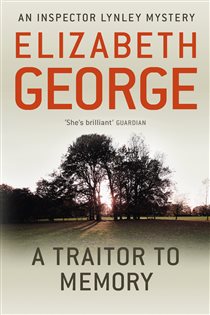 Book cover: A Traitor to Memory (Book 10 of Inspector Lynley) by Elizabeth George (preview)