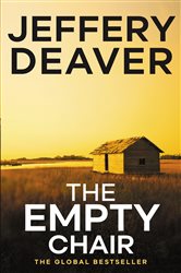 Book cover: The Empty Chair (Book 3 of Lincoln Rhyme Thrillers) by Jeffery Deaver (preview)
