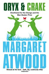 Book cover: Oryx And Crake, by Margaret Atwood (preview)