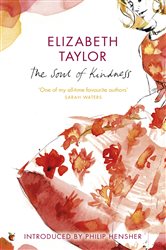 Book cover: The Soul Of Kindness (Book 363 of Virago Modern Classics) by Elizabeth Taylor (preview)
