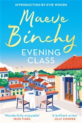 Book cover: Evening Class, by Maeve Binchy (preview)