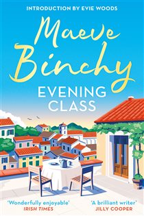 Book cover: Evening Class, by Maeve Binchy (preview)