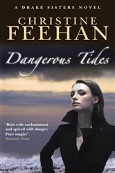 Book cover: Dangerous Tides (Book 4 of Drake Sisters) by Christine Feehan (preview)