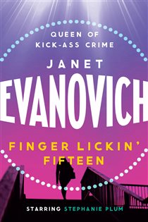 Book cover: Finger Lickin' Fifteen, by Janet Evanovich (preview)