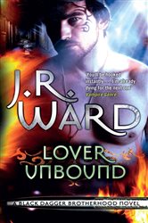 Book cover: Lover Unbound (Book 5 of Black Dagger Brotherhood) by J. R. Ward (preview)
