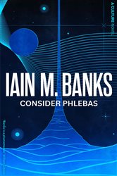 Book cover: Consider Phlebas, by Iain M. Banks (preview)