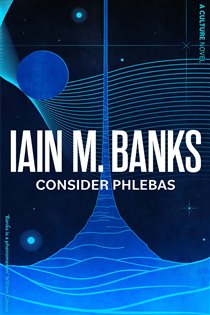 Book cover: Consider Phlebas, by Iain M. Banks (preview)