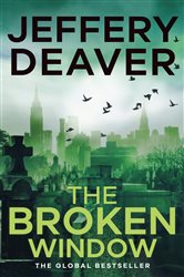 Book cover: The Broken Window (Book 8 of Lincoln Rhyme Thrillers) by Jeffery Deaver (preview)