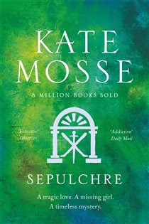 Book cover: Sepulchre, by Kate Mosse (preview)