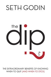 Book cover: The Dip, by Seth Godin (preview)