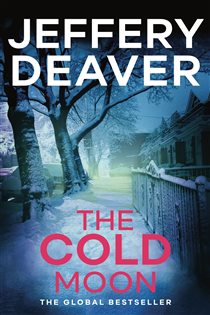 Book cover: The Cold Moon (Book 7 of Lincoln Rhyme Thrillers) by Jeffery Deaver (preview)